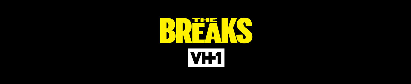 The Breaks