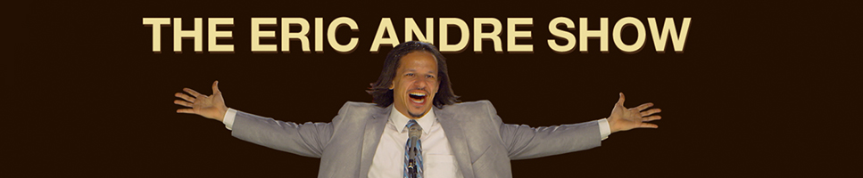 The Eric Andre Show