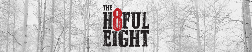 The Hateful Eight