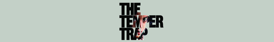 The Temper Trap