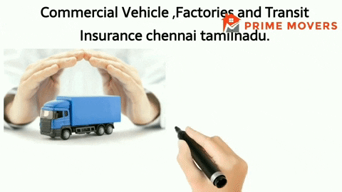Packers and Movers Chennai Transit Commercial Insurance Services Company For New Relocation  