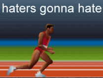 Haters Gonna Hate GIF - Find & Share on GIPHY