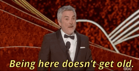 Being Here Doesnt Get Old Alfonso Cuaron GIF by The Academy Awards - Find & Share on GIPHY