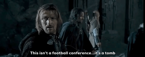 This Isn'T A Football Conference...It'S A Tomb GIF - Find & Share on GIPHY