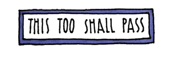 This Too Shall Pass Waiting Sticker by Pretty Whiskey / Alex ...