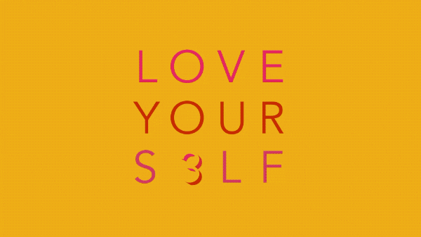 Love yourself
