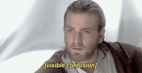 Obi-Wan Kenobi looking confused with caption reading [visible confusion]