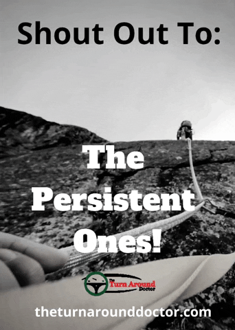 Be Peresistent Turn Around GIF by Dr. Donna Thomas Rodgers