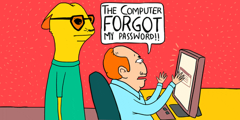 "The computer forgot my password!" gif