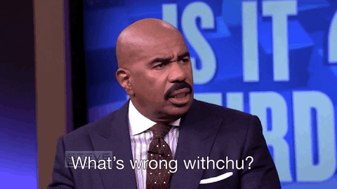 Frustrated Whats Wrong With You GIF by Steve Harvey TV - Find & Share on GIPHY