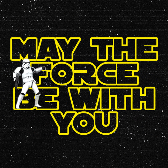 Star Wars May The Force Be With You GIF by Percolate Galactic