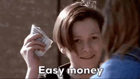 Gif of kid holding up money, captions reading easy money