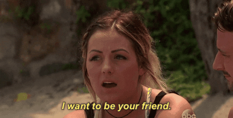 Friend Zone Bip GIF by Bachelor in Paradise - Find & Share on GIPHY