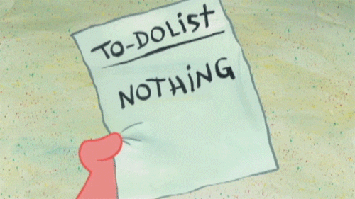 Cartoon gif of Patrick from TV show, Spongebob Squarepants scratching out list that says "nothing"