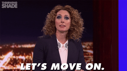 Let'S Move On Let It Go GIF by Throwing Shade