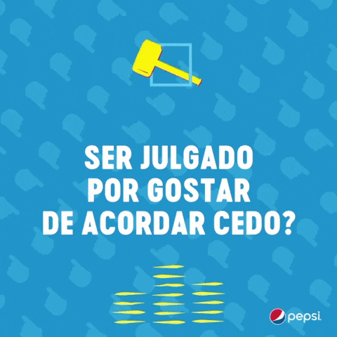 Soquesim Acordarcedo GIF by Pepsi Brasil