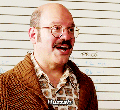 Tobias Funke, in a cardigan, pronouncing his excitement.