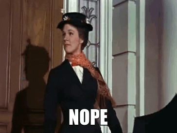 Image result for mary poppins im out gif