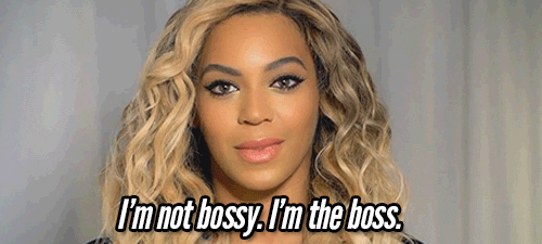 Beyoncé demonstrando o empoderamento feminino dizendo que é a chefe (I'm the boss).