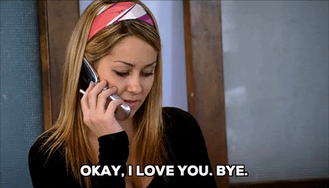 Girl on the phone saying, "okay, I love you bye." From Giphy for use in Entity Mag.