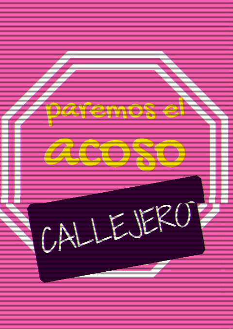 #NoAlAcosoCallejero #MiPrimerAcoso #ViolenciaDeGénero #Ciudalatina
