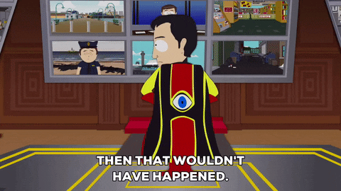 captain hindsight from South Park being obvious