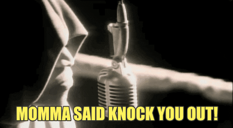 Image result for mama gonna knock you out GIF