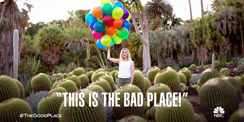 Image result for this is the bad place gif