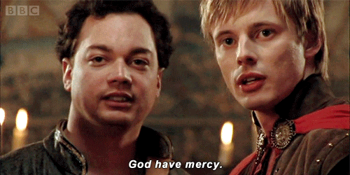 Arthur from BBC's Merlin: God have mercy