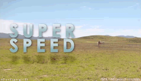 Glow-Up: Speed
Gif of super-girl running, with the caption 'Super Speed' 