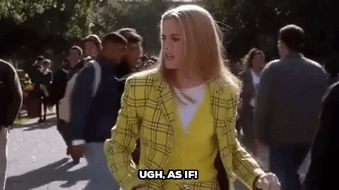 A gif of a woman walking with text on the image that says Ugh as if!