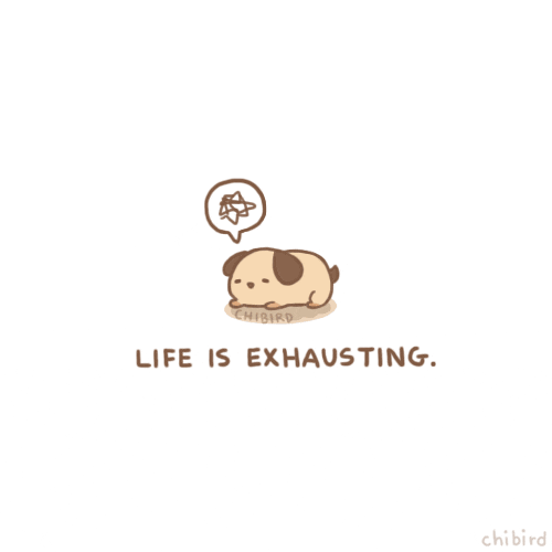 Tired Life GIF by Chibird