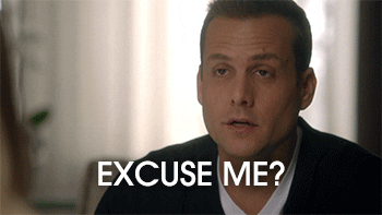Excuse Me GIF by Suits - Find & Share on GIPHY