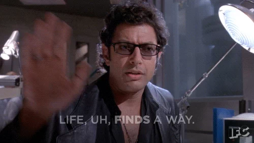 Jurassic Park - life finds a way