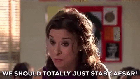 We should totally just stab caesar gif from Mean Girls movie.