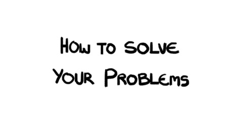 Solve Your Problem