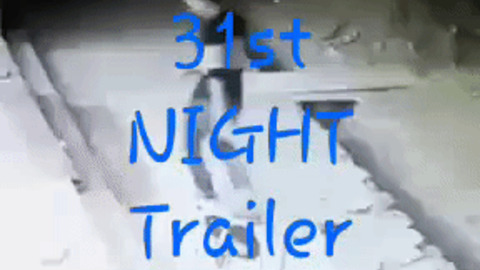 31 Night Trailer