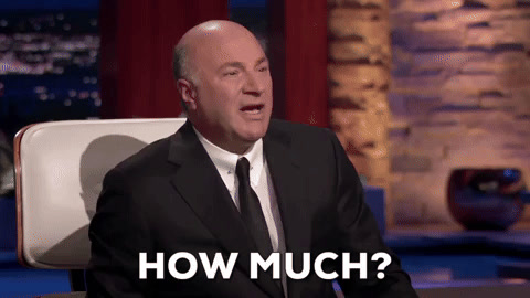 Shark Tank: Kevin O'Leary leans forward in his chair and asks "How much?"
