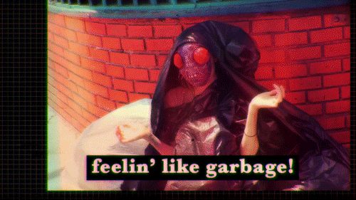 Feeling Like Garbage GIF by GIPHY Studios Originals