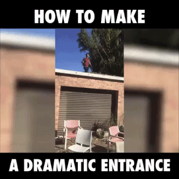 Dramatic Entrance in funny gifs