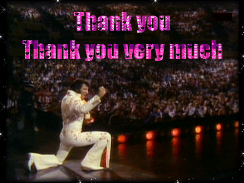 elvis thank you very much