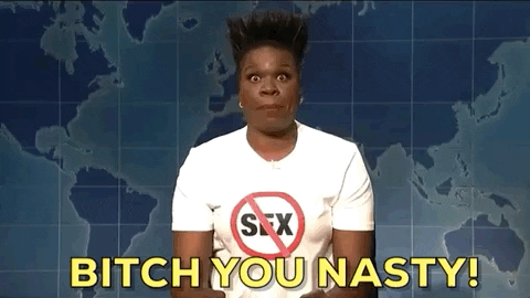 Bitch You Nasty Leslie Jones GIF by Saturday Night Live - Find & Share on GIPHY