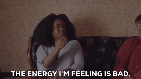 The Energy Im Feeling Is Bad GIF by The Orchard Films - Find & Share on GIPHY