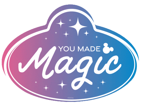 You Made Magic