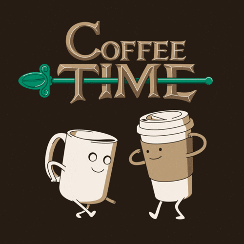 Good Morning! Time for Coffee | GIPHY