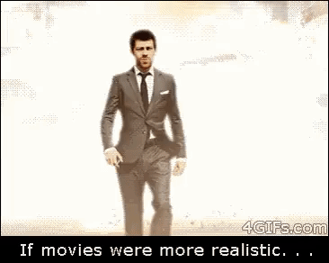 What if movie were more realistic in funny gifs