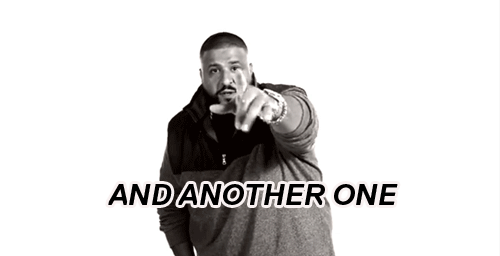 Image result for dj khaled another one gif