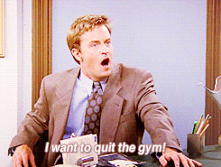 Image result for friends quit the gym gif