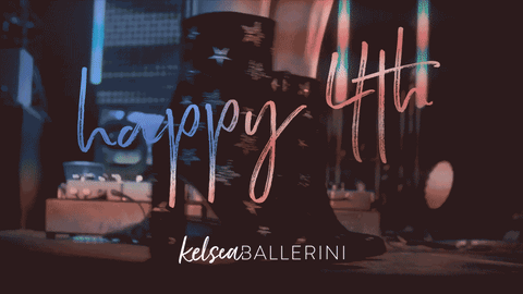 4Thofjuly GIF by Kelsea Ballerini