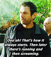 Image result for ian malcolm that's how it always starts gif
